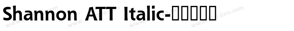 Shannon ATT Italic字体转换